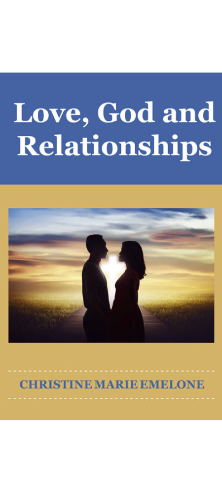 love, god and relationships - christian books
