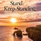 stand keep standing - christian books