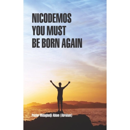 nicodemus you must be born again - christian books