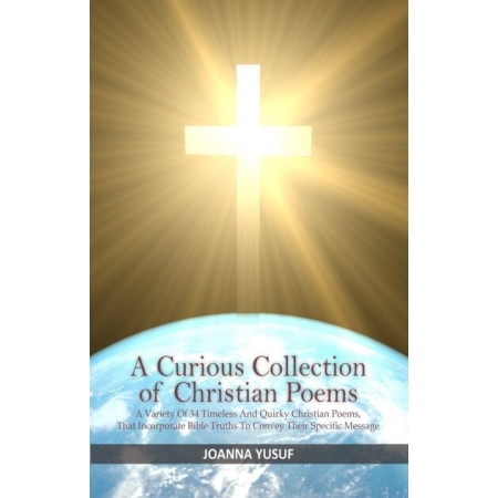 A Curious Collection of Christian Poems - christian books