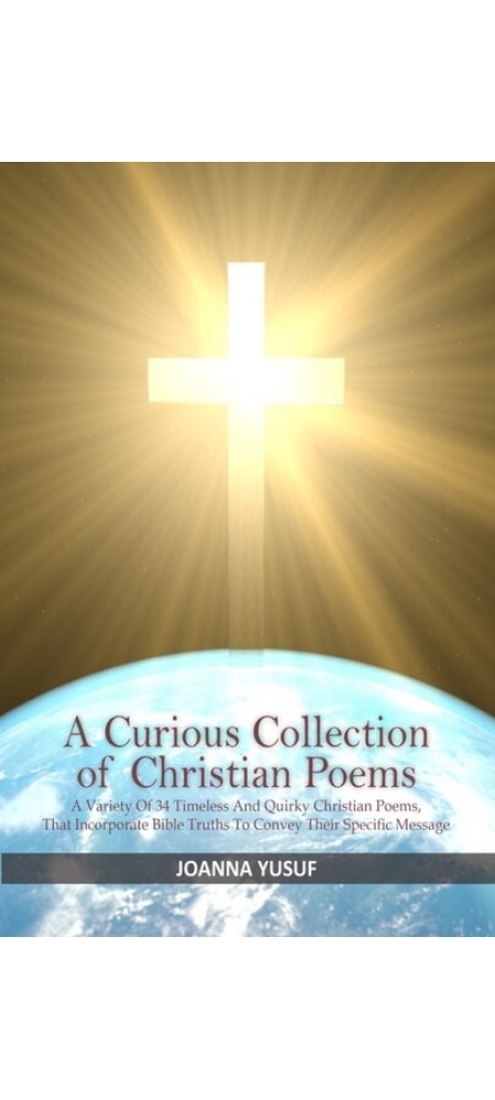 A Curious Collection of Christian Poems - christian books