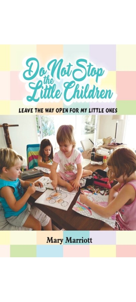 Do Not Stop the Little Children - christian books