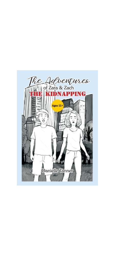 The Adventures of Zara & Zach – The Kidnapping