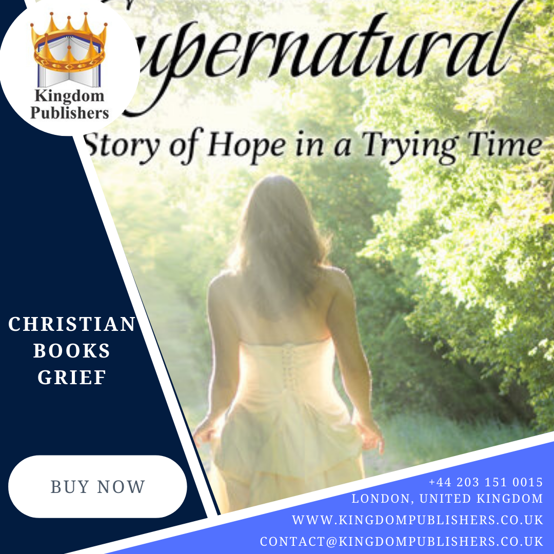 Christian Books Grief Kingdom Publishers