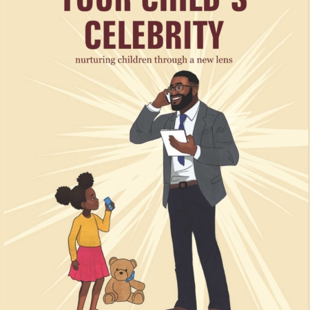 Your Child’s Celebrity