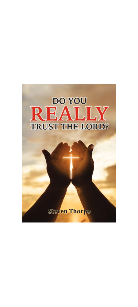 Do you really trust the Lord?